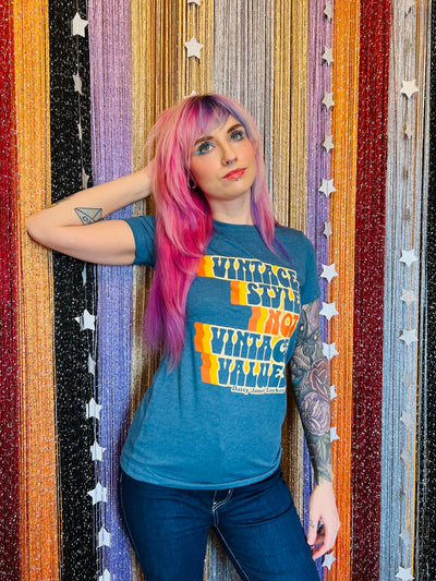 Vintage Style NOT Vintage Values Tee in Teal