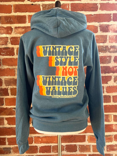 Vintage Style NOT Vintage Values Pullover Hoodie