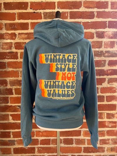 Vintage Style NOT Vintage Values Pullover Hoodie