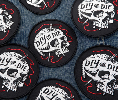 Diy or Die Embroidered Patch